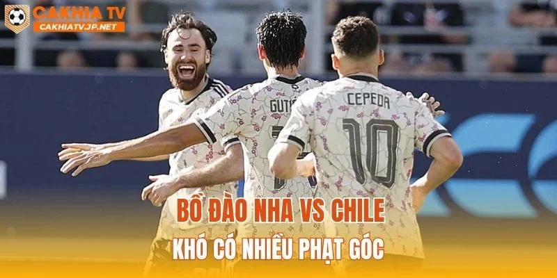 Bồ đào nha vs Chile khó có nhiều phạt góc