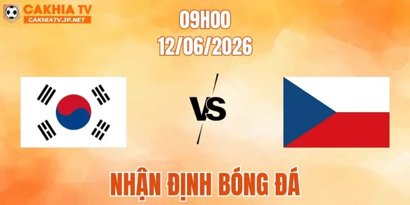 Hàn Quốc vs CH Séc