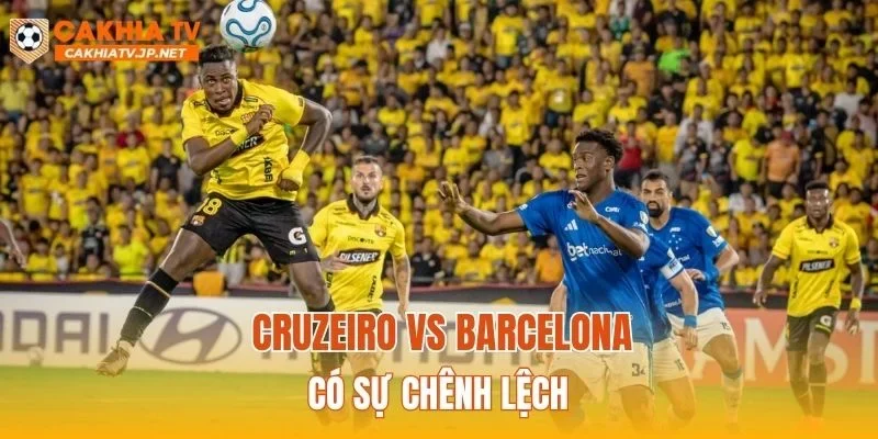 Nhận định Cruzeiro vs Barcelona SC sẽ rất hấp dẫn