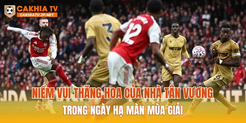 Niềm vui thăng hoa của nhà tân vương trong ngày hạ màn mùa giải