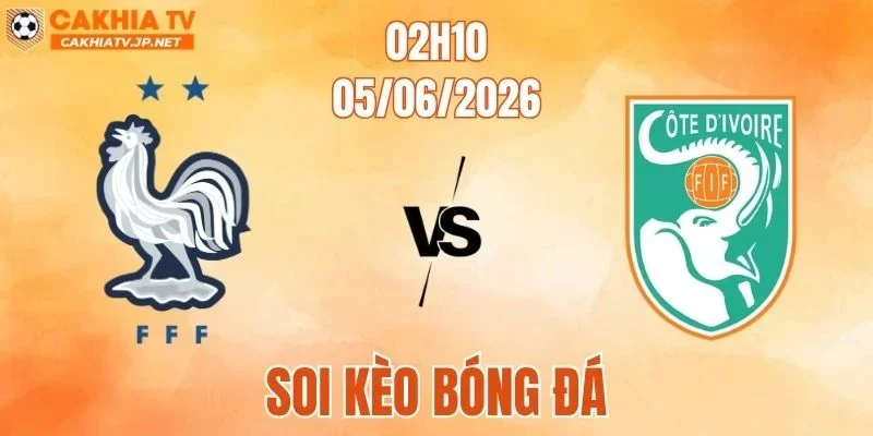 Pháp vs Bờ Biển Ngà