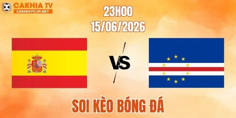 Tây Ban Nha vs Cape Verde