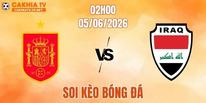 Tây Ban Nha vs Iraq