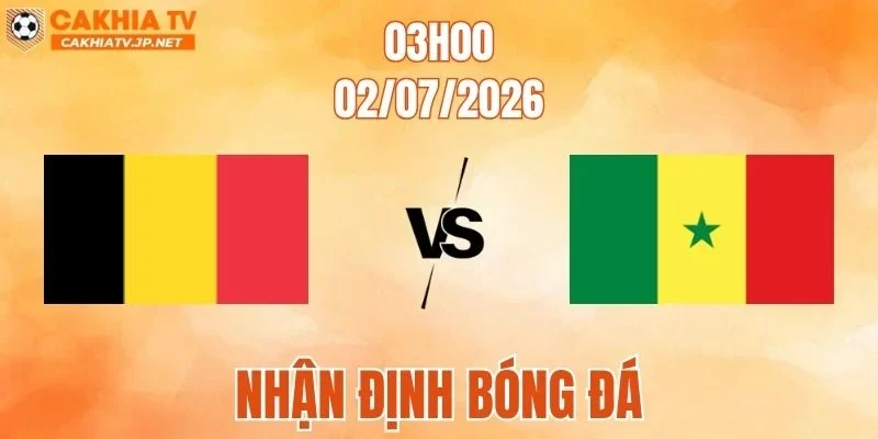 Bỉ vs Senegal