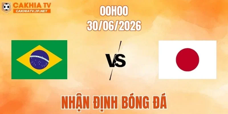 Brazil vs Nhật Bản