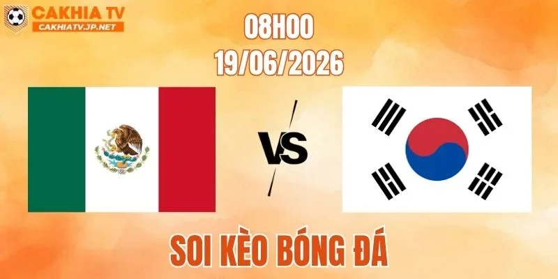 Mexico vs Hàn Quốc