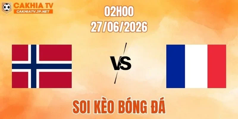 Na Uy Vs Pháp