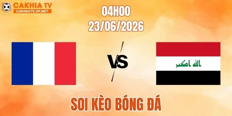 Pháp Vs Iraq